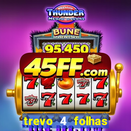 trevo 4 folhas significado espiritual